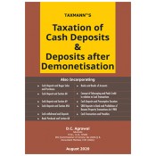 Taxmann's Taxation of Cash Deposits & Deposits after Demonetisation by D.C Agrawal 